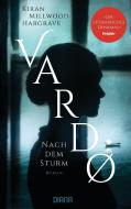 Vardo - Nach dem Sturm di Kiran Millwood Hargrave edito da Diana Taschenbuch