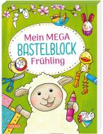 Mein Mega-Bastelblock Frühling di Silke Reimers edito da Carlsen Verlag GmbH