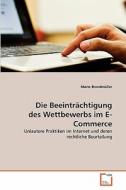 Die Beeinträchtigung des Wettbewerbs im E-Commerce di Mario Brandmüller edito da VDM Verlag