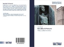 Bukolika XI Petrarki di Anna Madejska edito da Wydawnictwo Bezkresy Wiedzy