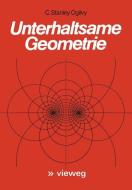 Unterhaltsame Geometrie di C. Stanley Ogilvy edito da Vieweg+Teubner Verlag