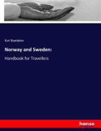 Norway and Sweden: di Karl Baedeker edito da hansebooks