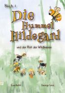 Die Hummel Hildegard di Eva Kettl edito da Books on Demand