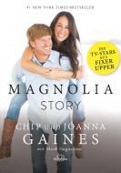 Magnolia Story di Chip & Joanna Gaines edito da Narayana Verlag GmbH