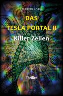 Das Tesla Portal II di Marvin Roth edito da Spica Verlag GmbH
