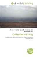 Collective Security edito da Alphascript Publishing