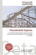 Thunderbolt Express edito da Betascript Publishing