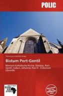 Bistum Port-gentil edito da Betascript Publishing
