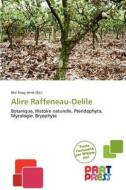Alire Raffeneau-Delile edito da Part Press