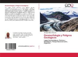 Geomorfología y Peligros Geológicos di Christian Alberto Mancino edito da EAE