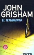 El Testamento = The Testament di John Grisham edito da Zeta Publishers