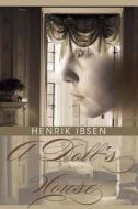 A Doll's House di Henrik Ibsen edito da Desert