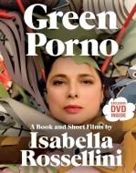 Green Porno di Isabella Rossellini edito da HarperCollins Publishers Inc