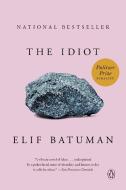 The Idiot di Elif Batuman edito da Penguin LCC US