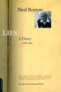 Lies: A Diary 1986-1999 di Ned Rorem edito da DA CAPO PR INC