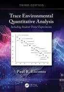Trace Environmental Quantitative Analysis di Paul R. Loconto edito da Taylor & Francis Ltd