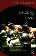 Exploring the Senses edito da Taylor & Francis Ltd