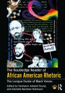 The Routledge Reader of African American Rhetoric edito da Taylor & Francis Ltd