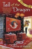 Tail of the Dragon di Connie di Marco edito da Llewellyn Publications,U.S.