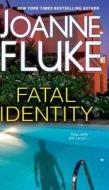 Fatal Identity di J. Fluke edito da Kensington Publishing