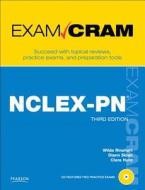 Nclex-pn Exam Cram di Wilda Rinehart, Diann Sloan, Clara Hurd edito da Pearson Education (us)