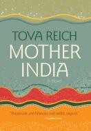 Mother India di Tova Reich edito da Syracuse University