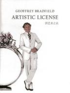 Artistic License di Geoffrey Bradfield edito da Smallwood & Stewart