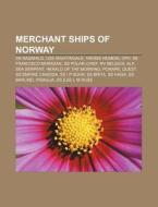 Merchant Ships Of Norway: Ss Ragnhild, H di Books Llc edito da Books LLC, Wiki Series