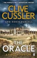 The Oracle di Clive Cussler, Robin Burcell edito da Penguin Books Ltd