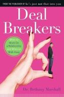 Deal Breakers: When to Work on a Relationship and When to Walk Away di Bethany Marshall edito da SIMON SPOTLIGHT ENTERTAINMENT
