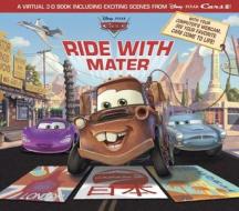 Cars 2: Ride with Mater di Ellie O'Ryan, Disney Book Group edito da Disney Press