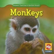 Monkeys di Julie Guidone edito da Weekly Reader Early Learning Library