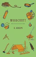 Woodcraft di E. Kreps edito da Marcel Press