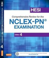 Hesi Comprehensive Review For The Nclex-pn Examination di HESI edito da Elsevier - Health Sciences Division