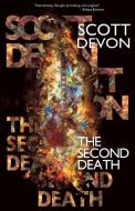 The Second Death di Scott Devon edito da Archway Publishing