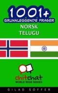 1001+ Grunnleggende Fraser Norsk - Telugu di Gilad Soffer edito da Createspace