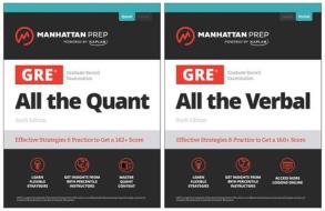 All the GRE: Effective Strategies & Practice from 99th Percentile Instructors di Manhattan Prep edito da MANHATTAN PREP PUB