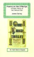 Poems On The O'reillys di James Carney edito da Long Riders' Guild Press
