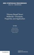 Polymer-Based Smart Materials - Processes, Properties and Application edito da Cambridge University Press