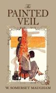 The Painted Veil di W. Somerset Maugham edito da SUZETEO ENTERPRISES