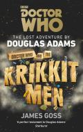 Doctor Who and the Krikkitmen di Douglas Adams, James Goss edito da Random House UK Ltd