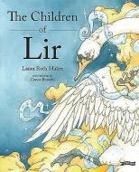 The Children of Lir di Laura Ruth Maher edito da O'Brien Press Ltd