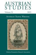 Austrian Studies Vol. 31 edito da Modern Humanities Research Association