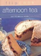 Afternoon Tea di Molly Perham edito da Anness Publishing