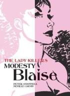 Modesty Blaise - The Lady Killers di Peter O'Donnell, Neville Colvin edito da Titan Books Ltd