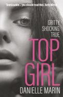 Top Girl di Danielle Marin edito da Ad Lib Publishers Ltd