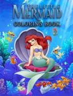 The Little Mermaid Coloring Book di Mr Potter edito da Createspace Independent Publishing Platform