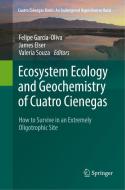 Ecosystem Ecology and Geochemistry of Cuatro Cienegas edito da Springer International Publishing
