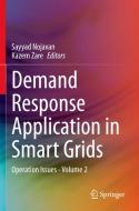 Demand Response Application in Smart Grids edito da Springer International Publishing