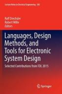 Languages, Design Methods, and Tools for Electronic System Design edito da Springer International Publishing
